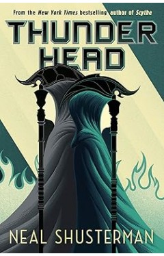 Thunderhead  Arc of a Scythe 2